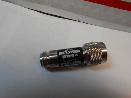 9519-1.5  WEINSCHEL  ATTENUATOR N CONNECTOR 1.5DB  NEW OLD STOCK