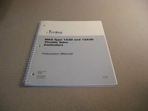 MKS Type 153D and 1253D Throttle Valve Controllers  Instruction Manual