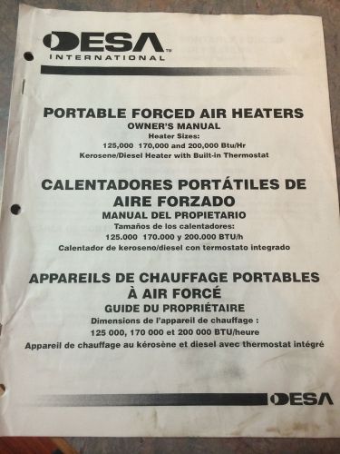 Desa Intl. Portable Forced Air Heaters Owners Manual, 125K, 170K, 200K