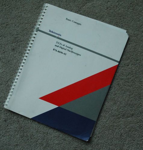 Tektronix XYZs of Analog and Digital Oscilloscope, 070-8690-01 Paper manual