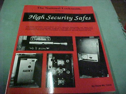 NEW BOOK Vol 1 High Security Safes, by Dave McOmie, Locksmith,Safe tech.student,