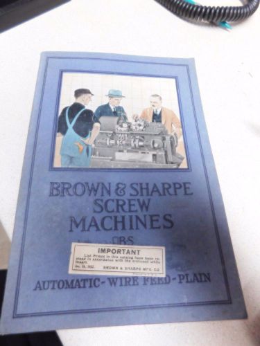 Brown &amp; Sharpe Screw Machines Automatic Wire Feed Plain Attachment Tool Catalog