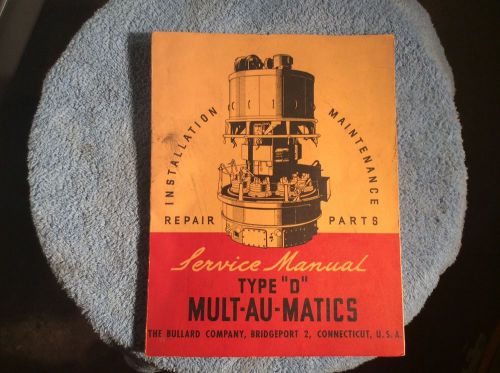 MULT-AU-MATICS TYPE D SERVICE MANUAL, VINTAGE, REPAIR, PARTS, OPERATOR