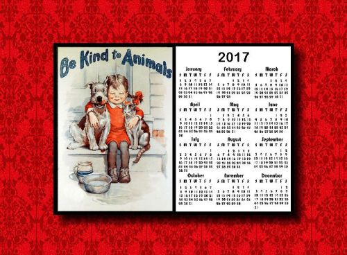 BE KIND TO ANIMALS VINTAGE AD DOG CAT PET LOCKER FRIDGE 2017 CALENDAR MAGNET