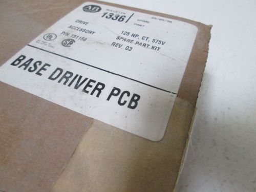 ALLEN BRADLEY 151158 PCB BASE DRIVE *NEW IN A BOX*