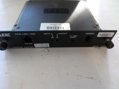 TTC Model 41440A T1/FT1 Interface Adapter Module