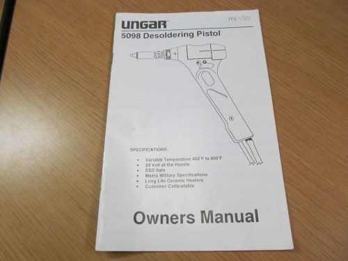 Ungar 5098 Desoldering Pistol Owners manual 72345