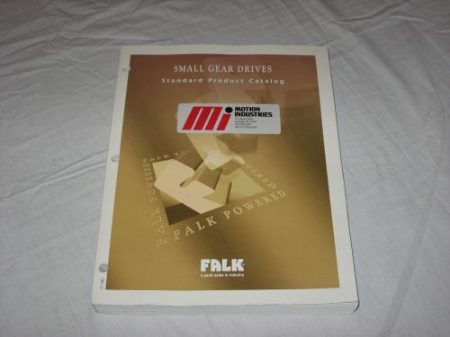 FALK Small Gear Drives 2005 Industrial Supply Catalog