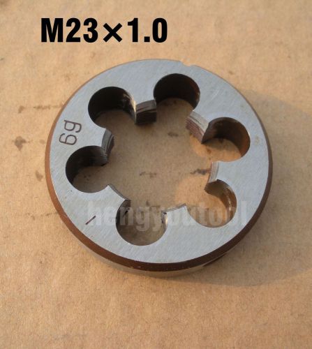 Lot 1pcs Metric Right Hand Die M23x1.0 mm Dies Threading Tools