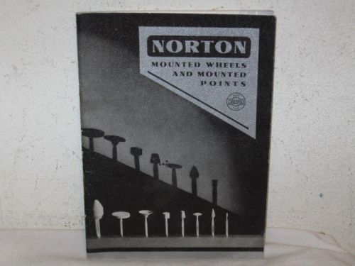 Antique 1938 Norton Mounted Wheels &amp; Mounted Points Brochure With Prices VFC