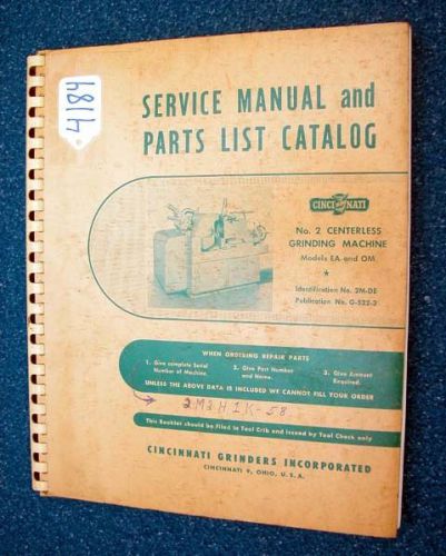 Cincinnati service &amp; parts list ea &amp; om centerless grinder inv 4184 for sale