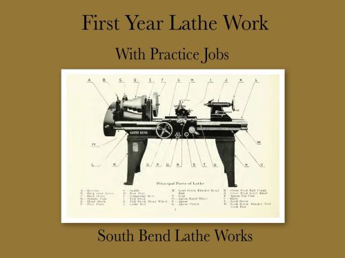 Learn Lathe Operation Job Practice Lesson Manual Vtg South Bend Works Book on CD