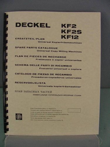 Deckel KF2 -  KF2S - KF12 Milling Machine Parts Manual