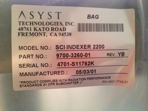 ASYST SCI INDEXER 2200  PN: 9700-3260-01 (New) 200mm