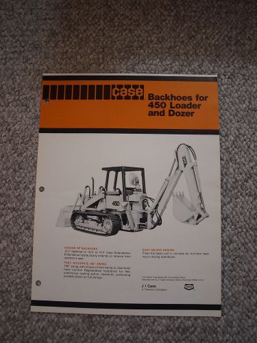 Case 450 Crawler Loader and Dozer Tractor Backhoe Brochure Original MINT &#039;76