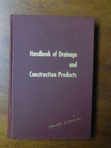 1955 Book - Handbook Of Drainage And Construction Products - Armco