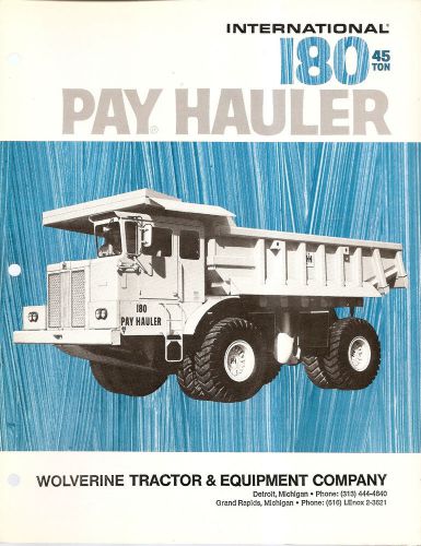Equipment Brochure - International - IH 180 - Pay Hauler - 1971 (EB843)