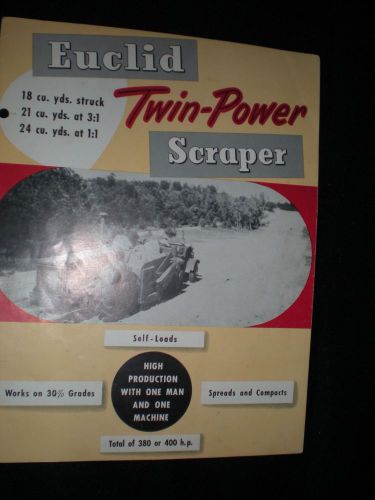 1955 EUCLID  TWIN POWER SCRAPER brochure8 pages