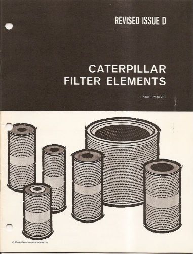 Equipment Brochure - Caterpillar - Filter Elements - D - 1966 (E1477)
