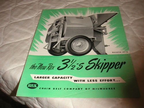 1940&#039;s REX MODEL 3 1/2-S SKIPPER CEMENT MIXER SALES BROCHURE