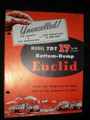 1962 EUCLID MODEL TDT 17 bottom dump brochure 8 pages