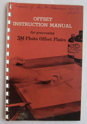 Offset Instruction Manual For Processing 3M Photo Offset Plates 1956