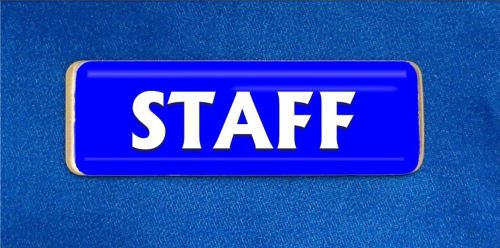 Staff Custom Personalized Name Tag Badge ID Employee Volunteer Helper