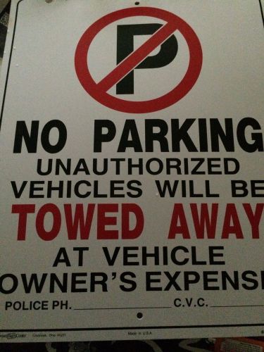No Parking Unauthorized Vehicles Towed Sign. 15x19. Buffalo. Ralph Wilson Stadiu