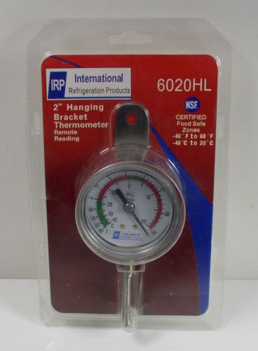 IRP 6020HL 2&#034; Hanging Bracket Thermometer Remote Reading -40 to 68 Degree