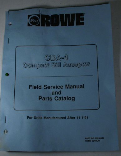 ROWE CBA-4 Compact Bill Acceptor Interface Manual Instructions Third Edition