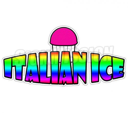 ITALIAN ICE I Concession Decal menu cart trailer stand sticker equipment