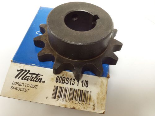 MARTIN BORED TO SIZE SPROCKET 60BS13 1-1/8