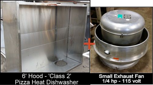 6&#039; HOOD + EXHAUST FAN Pizza Ovens Class 2 Heat Exhaust Dish-Washer Conveyor