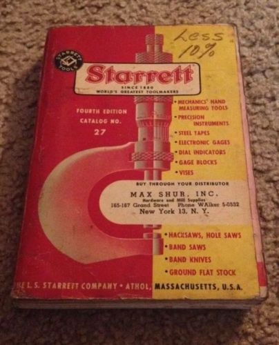 Starrett Shop Tool Manual Catalog No27  Machinist Box Fnd Dial Indicator Caliper