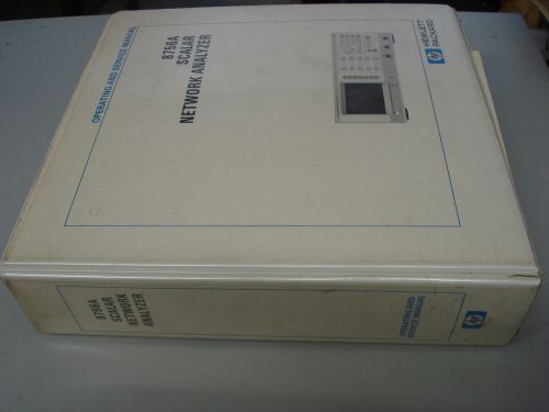 HP 8756A Scalar Network Analyzer Operating and Service Manual P/N 08756-90001