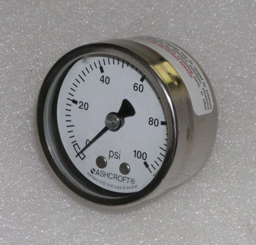 0-100 PSIG Ashcroft Stainless 2” Pressure Gauge 50-1008S-02B-100# NOS - B2