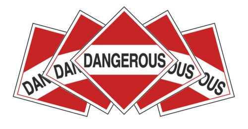 5-pack &#034;Dangerous&#034; 12-inch Vinyl DOT Decals / Stickers / Placards - 22-08-02