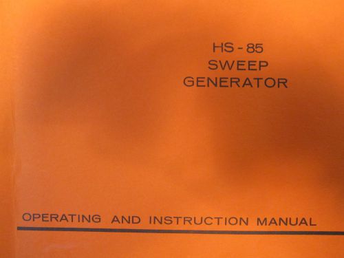 Texscan HS-85 Sweep Generator Operating and Instruction Manual