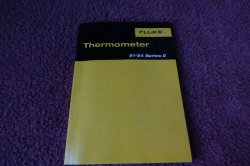 FLUKE 51-54 Series II 2 Thermometer owners  manual FREE SHIPPING !!!!