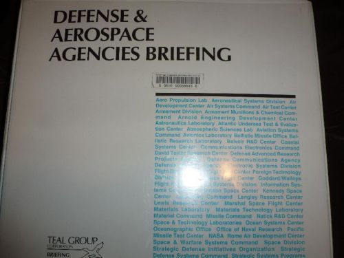 Defense and Aerospace Agencies Briefing. Teal Group.