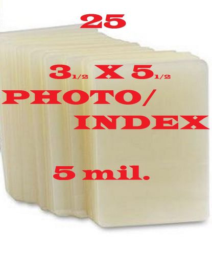 (25) 3-1/2 x 5-1/2  Laminating Pouches Sheets  Index Card, 5 Mil