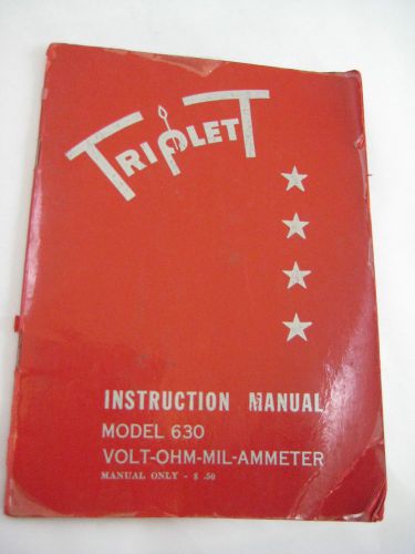 Triplett Model 630 Instruction Manual Volt Ohm Mil Ammeter 36 page GN Railroad