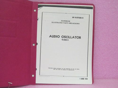 Military Manual TS-382D/U Audio Oscillator IPB &amp; Service Manual w/Schematics