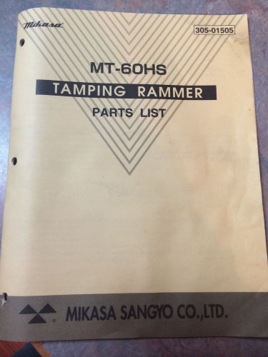 Mikasa Tamping Rammer Parts List, MT-60 HS