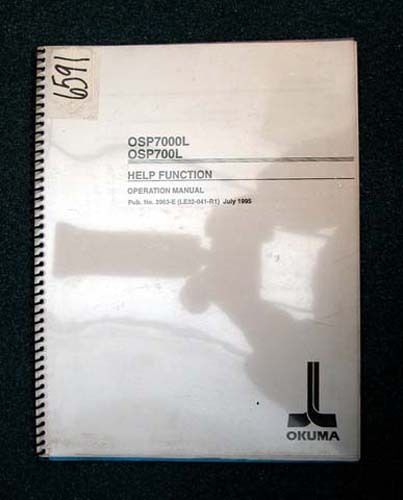 Okuma Operation Manual Help Function OSP7000L &amp; OSP700L, Inv 6591