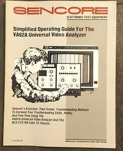 Sencore VA62 Universal Video Analyzer Simplified Operating Guide