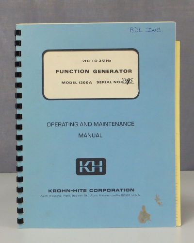 Krohn-Hite Function Generator Model 1200A Operating &amp; Maintenance Manual