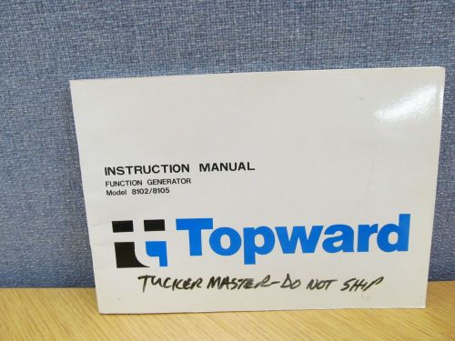 Topward 8102/8105 function generator instruction manual w schematics 47144 for sale