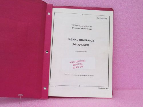 Military Manual SG-339/URM Signal Generator Oper. &amp; Maint. Manual w/Schematics