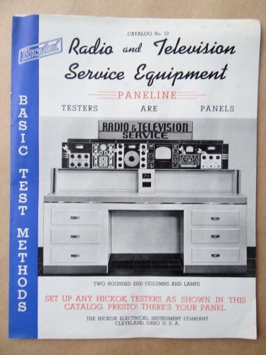 Hickok 40’s catalog radio tv test tube meters paneline all models covered for sale
